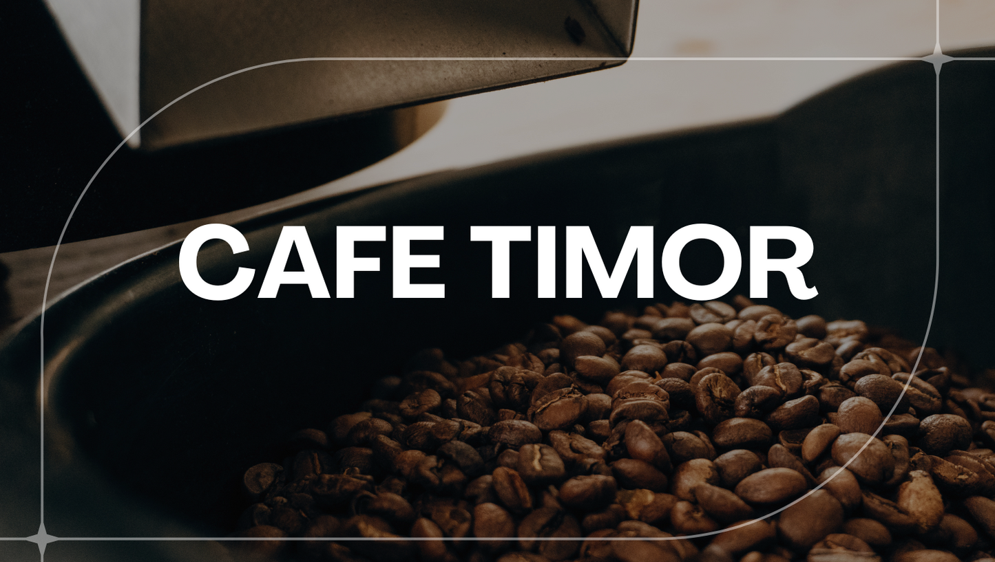 TIMOR CAFE TIMOR
